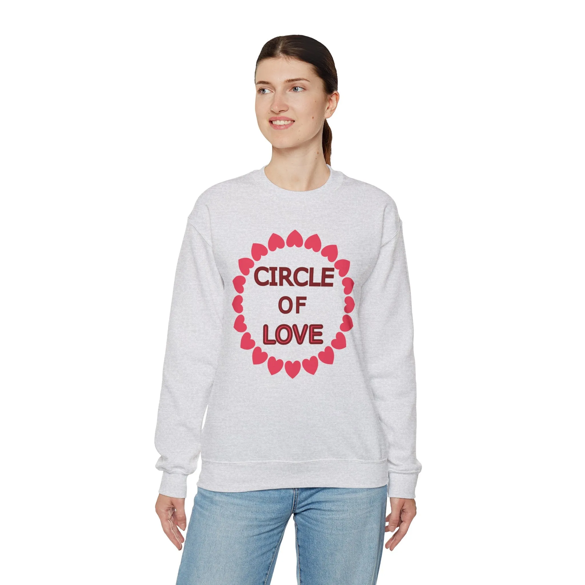 Circle of Love Shirt, Valentine Day Shirt, Empowerment Shirt Unisex Heavy Blend™ Crewneck Sweatshirt, Self-affirming Sweatshirt