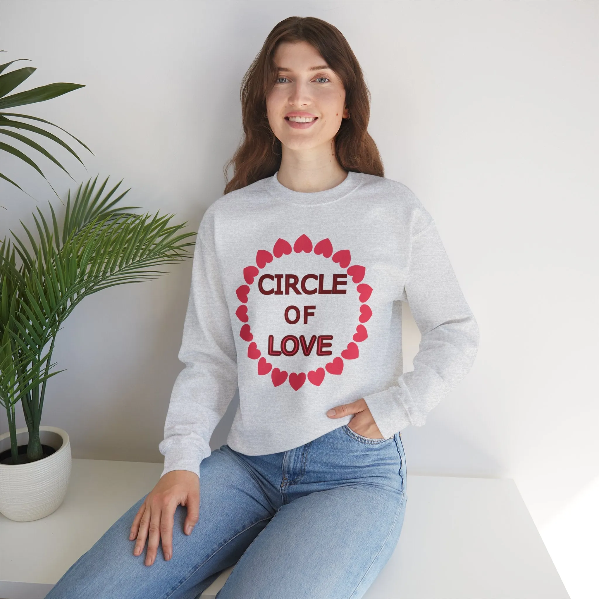 Circle of Love Shirt, Valentine Day Shirt, Empowerment Shirt Unisex Heavy Blend™ Crewneck Sweatshirt, Self-affirming Sweatshirt