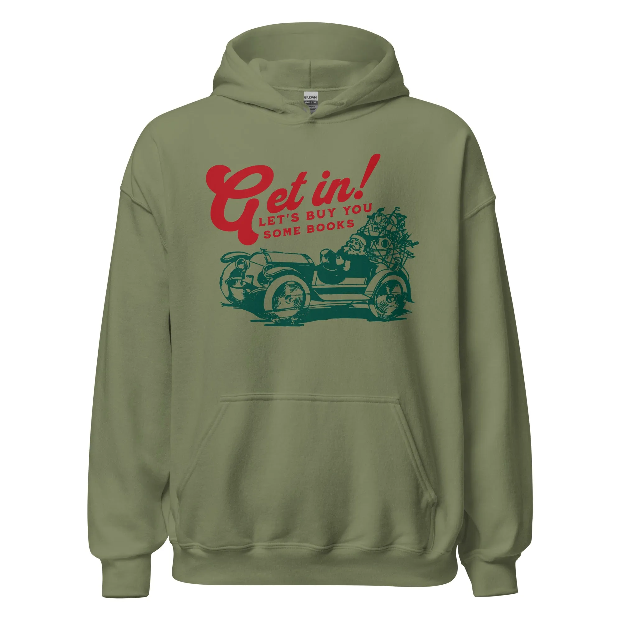 Let's Buy You Some Books Hoodie