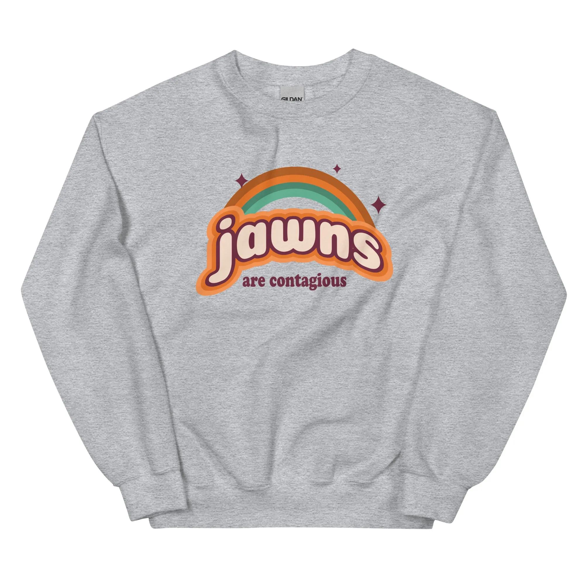 "Jawns Are Contagious" Sweatshirt