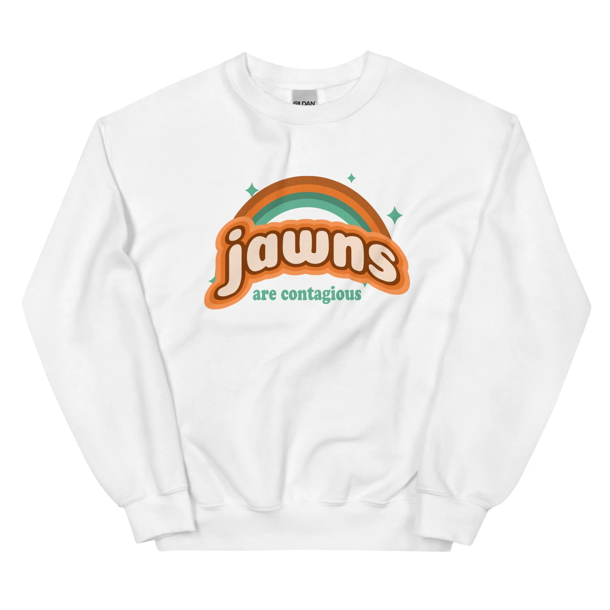 "Jawns Are Contagious" Sweatshirt