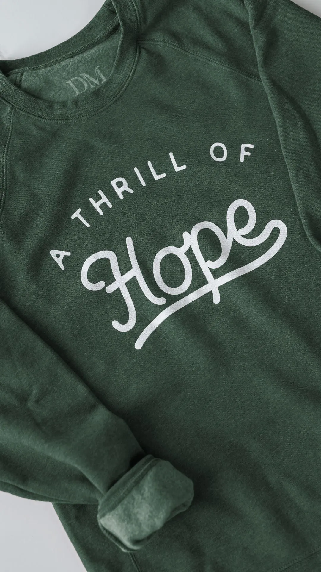 THRILL OF HOPE SWEATSHIRT